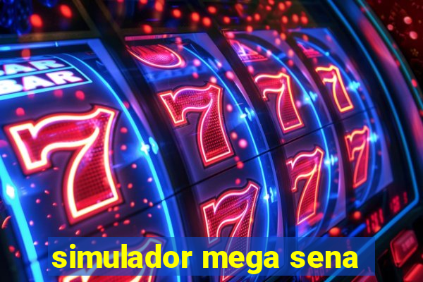 simulador mega sena